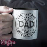 I Am The Man Called DAD Mug