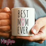 Best Mom (Mum) Ever Mug