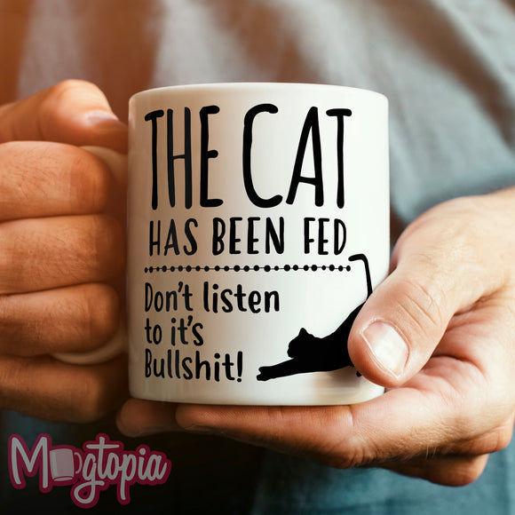 The CAT Has Been Fed Mug