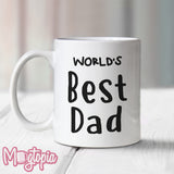 World's Best Dad From Your Favorite Mug