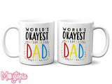 World's Okayest Dad Mug