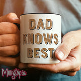 Dad Knows Best Mug