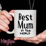 Best Mum In The World Mug