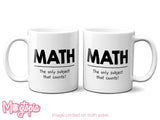 MATH The Only Subject That Counts Mug