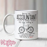 Being An Accountant - It's Like Riding a BIKE Mug