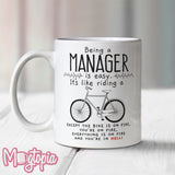 Being A Manager - It's Like Riding a BIKE Mug