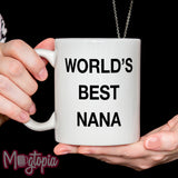 Worlds Best Nana Mug