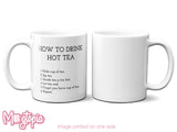 How To Drink Hot Tea Mug