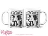 FEMINIST AGENDA Mug