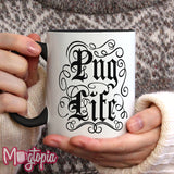Pug Life Mug