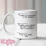 You may Speak Now Mug