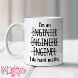 I Do Hard Maths (Engineer) Mug