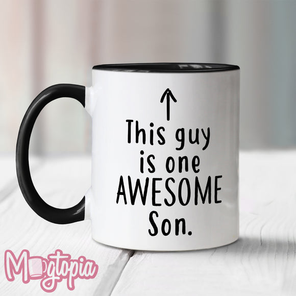 This Guy Is One Awesome Son Mug