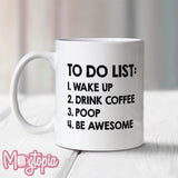 To Do List: 1. Wake Up... Mug - Birthday Work Office Rude Funny Xmas Coffee Gift