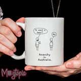 Anarchy In Australia Mug