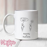 Anarchy In Australia Mug