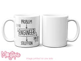 Problem Engineer Solution Mug