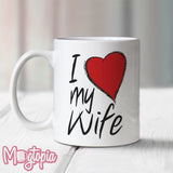 I Love (Heart) My Wife Mug