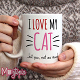 I Love My Cat Mug