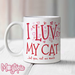 I Love My Cat Mug