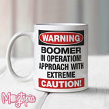 WARNING BOOMER In Operation Mug