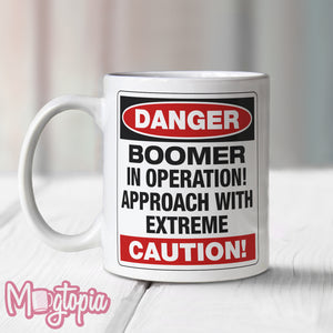 DANGER BOOMER In Operation Mug