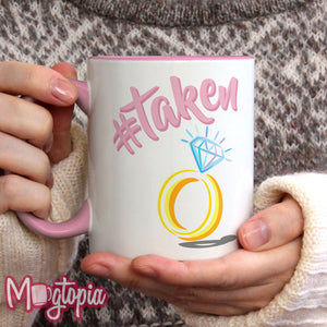 #Taken Engagement Mug